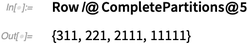 Row /@ CompletePartitions@5 Row /@ CompletePartitions@5