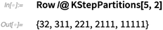 Row /@ KStepPartitions Row /@ KStepPartitions