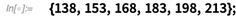 {138, 153, 168, 183, 198, 213};  {138, 153, 168, 183, 198, 213};