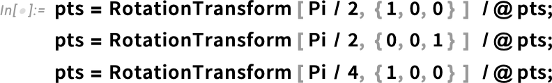 pts = RotationTransform pts = RotationTransform