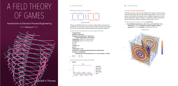 "A Field Theory of Games: Introduction to Decision Process Engineering, Volume 2"