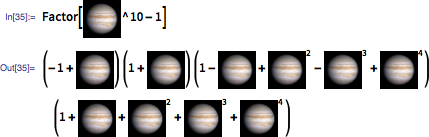 Factor[(jupiter)^10 - 1]